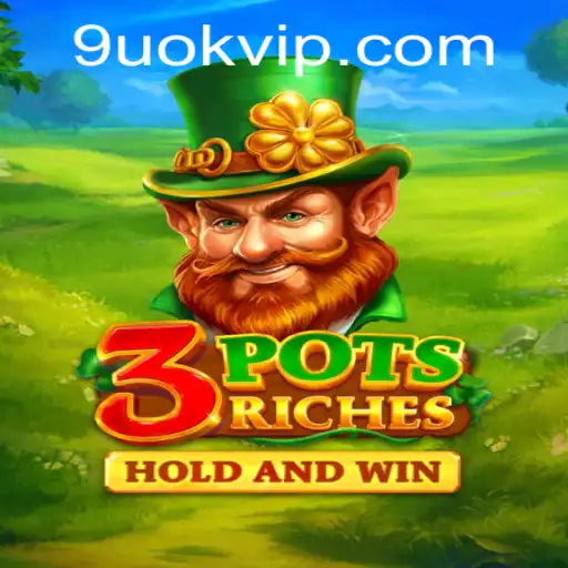 3potsRiches: Unveiling an Enchanting Journey of Strategy and Luck