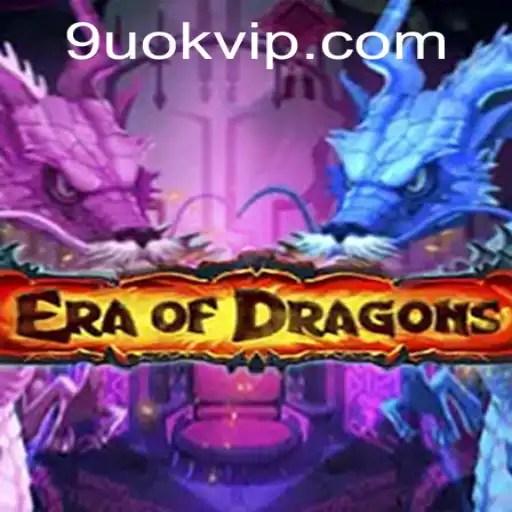 EraOfDragons: Journey Into the Mystical Realm with 9UOK