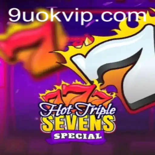 Discover the Excitement of HotTripleSevensSpecial: A Riveting Casino Experience