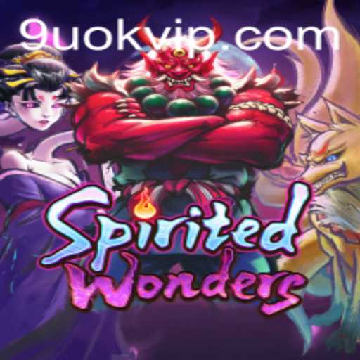 Explore the Mystical World of SpiritedWonders: Unveiling Secrets with 9UOK