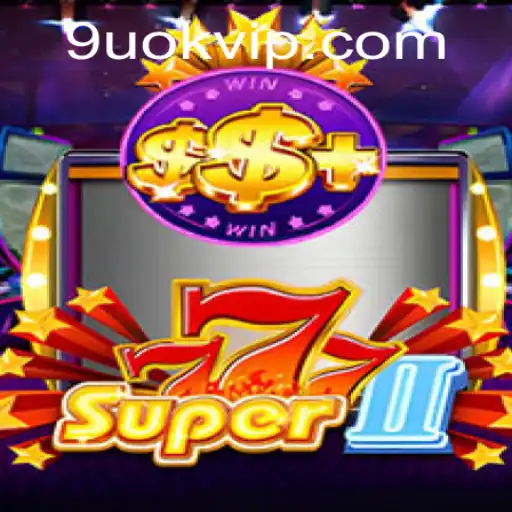 Unveiling Super777II: A Thrilling Game Experience Enhanced by the 
